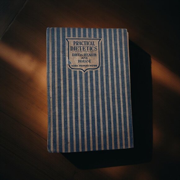 1928 Practical Dietetics – Medical & Nursing Reference on Diet in Health PATTEE - Picture 2 of 7